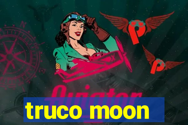 truco moon - crash & poker